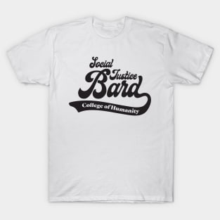 Social Justice D&D Classes - Bard #3 T-Shirt